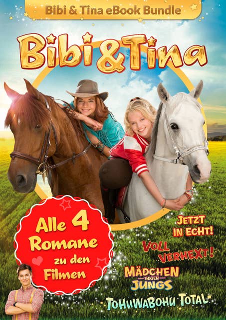 Bibi & Tina - Alle 4 Bücher zu den Kinofilmen: Roman
