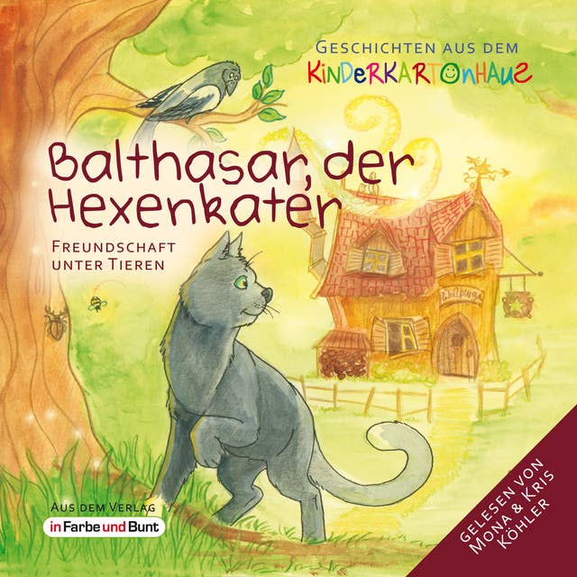 Balthasar, der Hexenkater - Freundschaft unter Tieren: Fantasy-Kinder-Tiergeschichten als Hörbuch