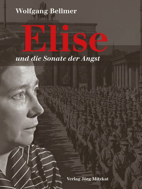 Elise und die Sonate der Angst: Band 2 der Elise-Trilogie