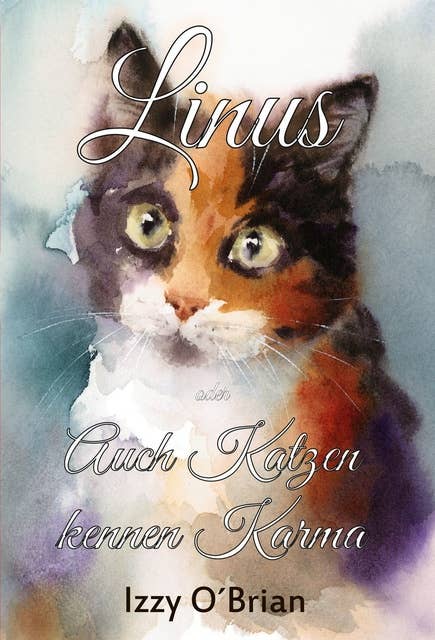 Linus: Auch Katzen kennen Karma