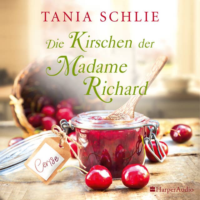 Die Kirschen der Madame Richard 