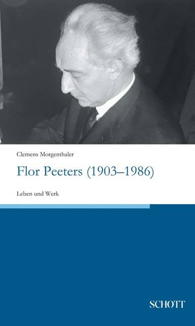 Flor Peeters (1903-1986): Leben und Werk