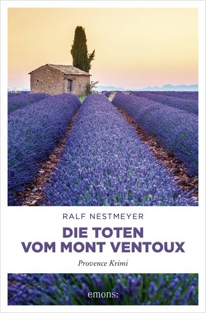 Die Toten vom Mont Ventoux: Provence Krimi