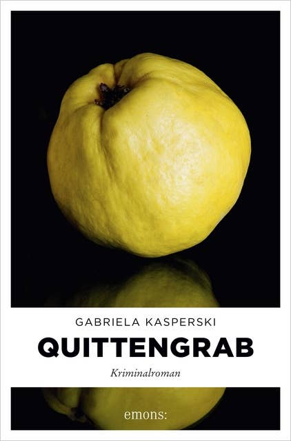 Quittengrab: Kriminalroman