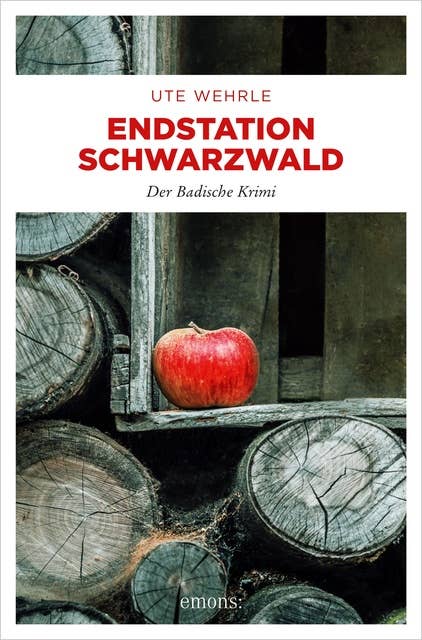Endstation Schwarzwald: Der Badische Krimi