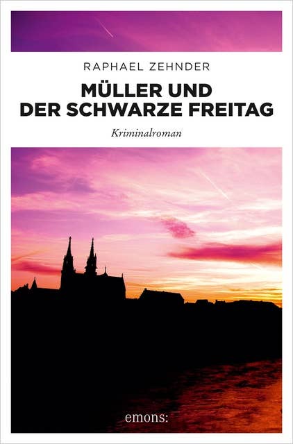 Müller und der Schwarze Freitag: Kriminalroman