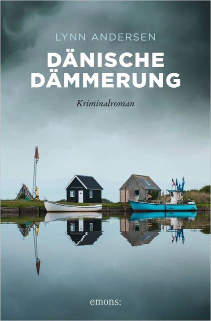 Dänische Dämmerung: Kriminalroman