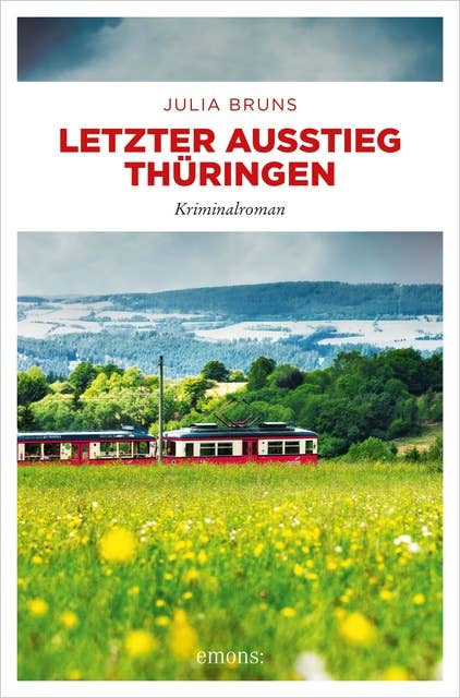 Letzter Ausstieg Thüringen: Kriminalroman
