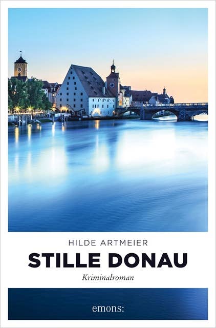 Stille Donau: Kriminalroman