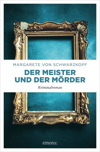 Der Meister und der Mörder: Kriminalroman