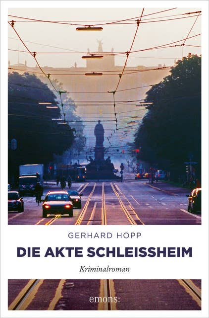 Die Akte Schleißheim: Kriminalroman