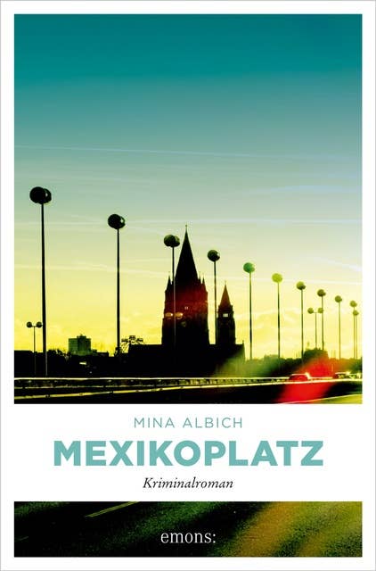 Mexikoplatz: Kriminalroman