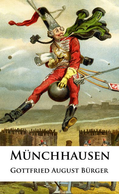Münchhausen: Illustrierte Ausgabe - farbig in HD