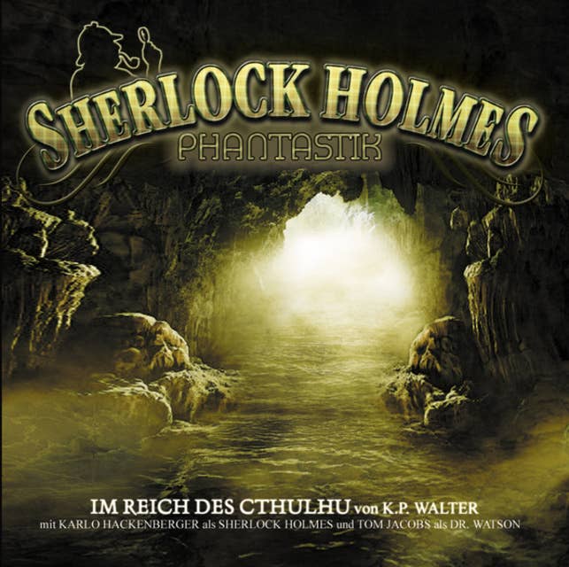 Cover for Sherlock Holmes Phantastik: Im Reich des Cthulhu