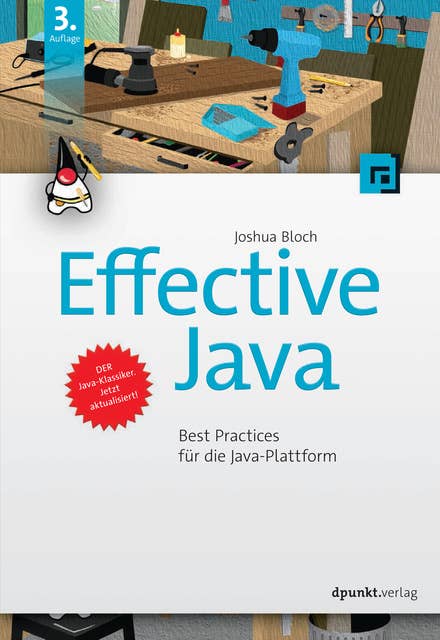Effective Java: Best Practices für die Java-Plattform