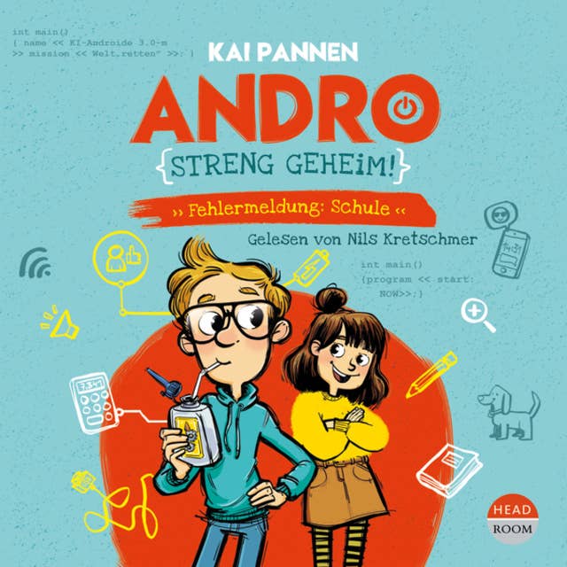 Andro, streng geheim - Fehlermeldung: Schule - Andro, Band 1 (ungekürzt)