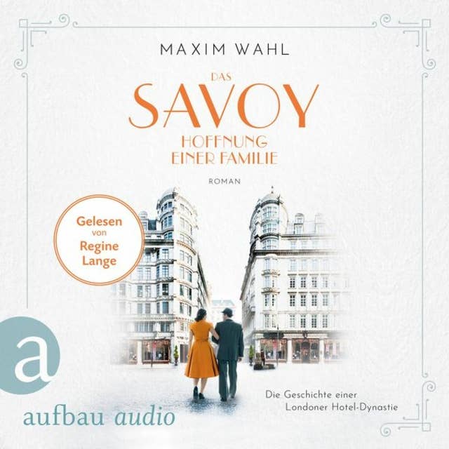 Das Savoy: Hoffnung einer Familie