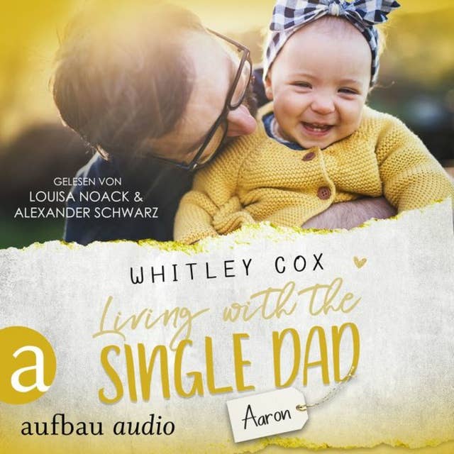 Living with the Single Dad - Aaron: Single Dads of Seattle
