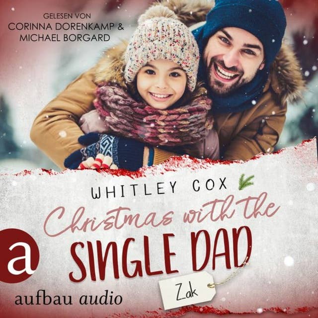 Christmas with the Single Dad - Zak: Single Dads of Seattle