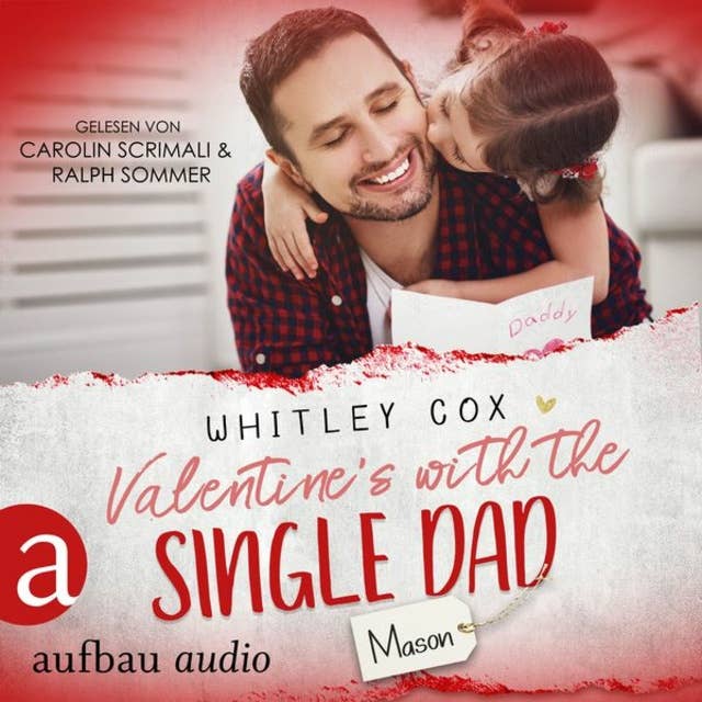Valentine's with the Single Dad - Mason: Single Dads of Seattle