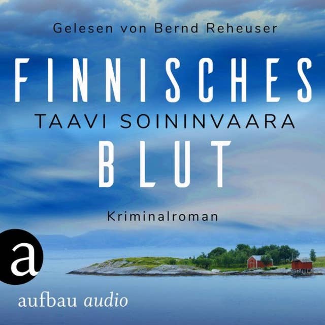 Finnisches Blut - Arto Ratamo ermittelt, Band 1