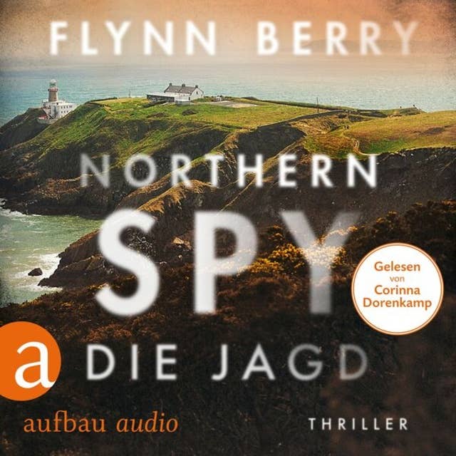 Northern Spy - Die Jagd (Ungekürzt)