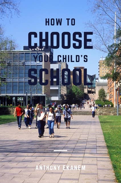 How to Choose Your Child's School
