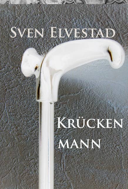 Krückenmann: klassischer Kriminalroman