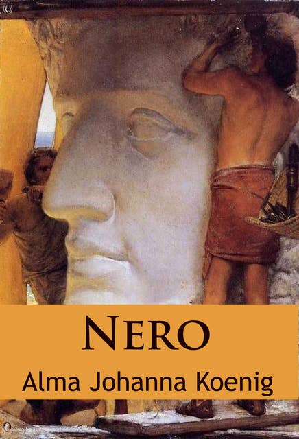 Nero: historischer Roman