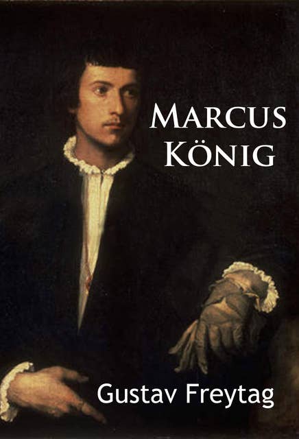 Marcus König: historischer Roman
