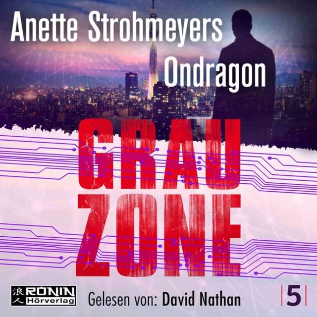 Ondragon - Band 5: Grauzone