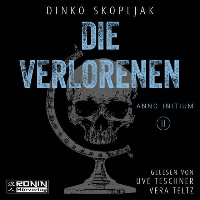 Die Verlorenen - Anno Initium: Band 2