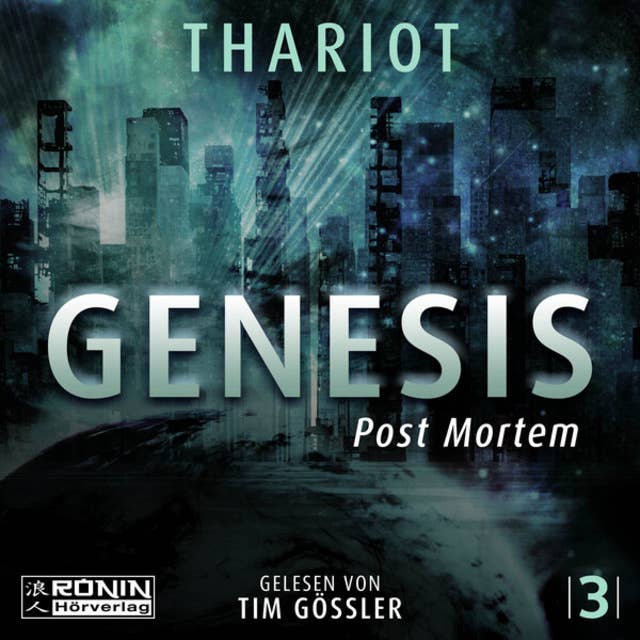 Post Mortem - Genesis, Band 3 (ungekürzt)