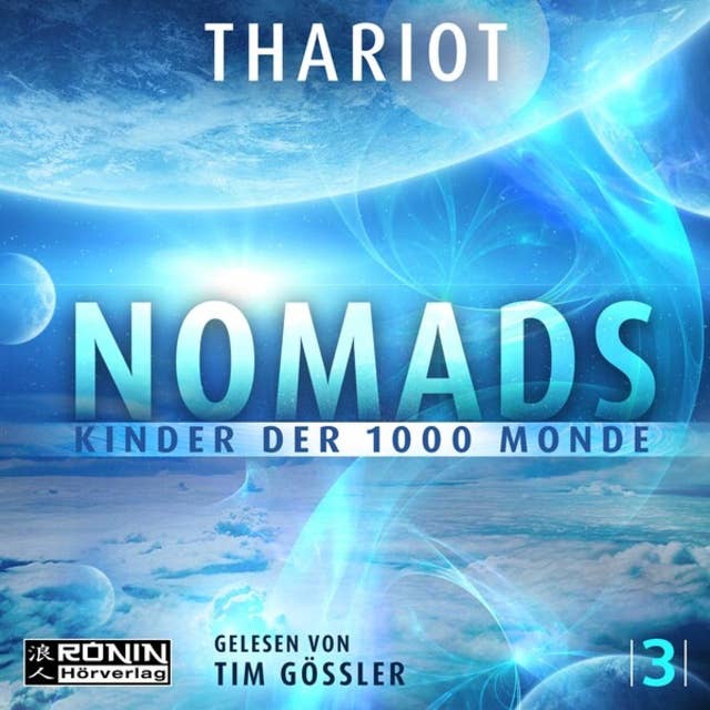 Kinder der 1000 Monde - Nomads, Band 3 (ungekürzt)