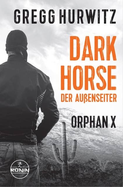 XXL Leseprobe - Dark Horse. Der Außenseiter. Ein Orphan X Thriller