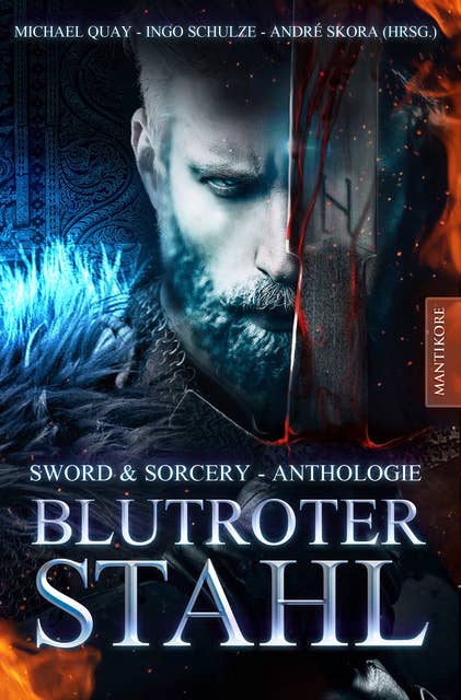 Blutroter Stahl: Sword & Sorcery Anthologie