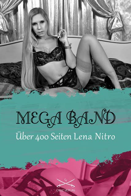 Über 400 Seiten Lena Nitro: 1. Mega Band
