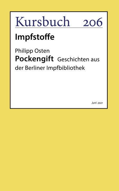 Pockengift: Geschichten aus der Berliner Impfbibliothek