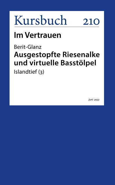 Ausgestopfte Riesenalke und virtuelle Basstölpel: Islandtief (3)