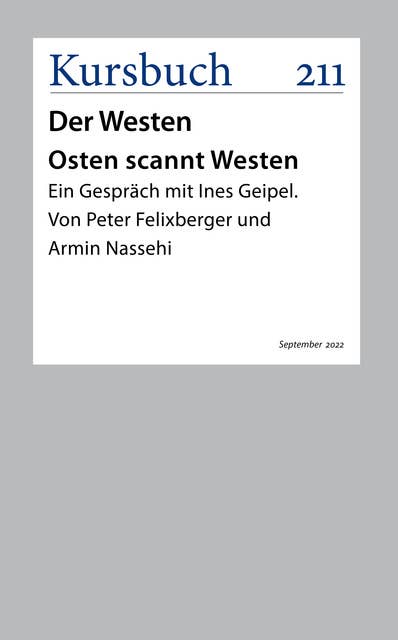 Osten scannt Westen: Ein Gespräch mit Peter Felixberger und Armin Nassehi