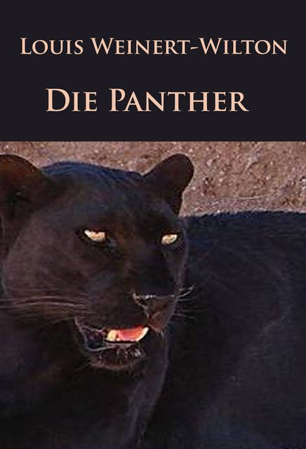 Die Panther: Kriminalroman
