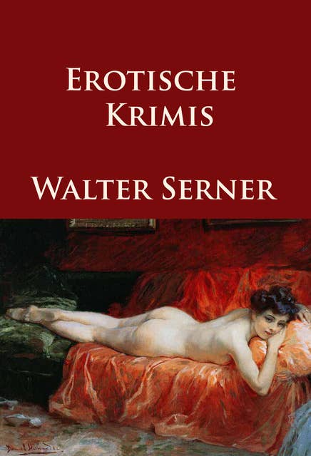 Erotische Krimis: Klassiker