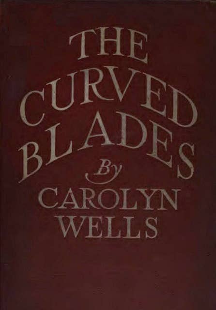 The Curved Blades: crime classic