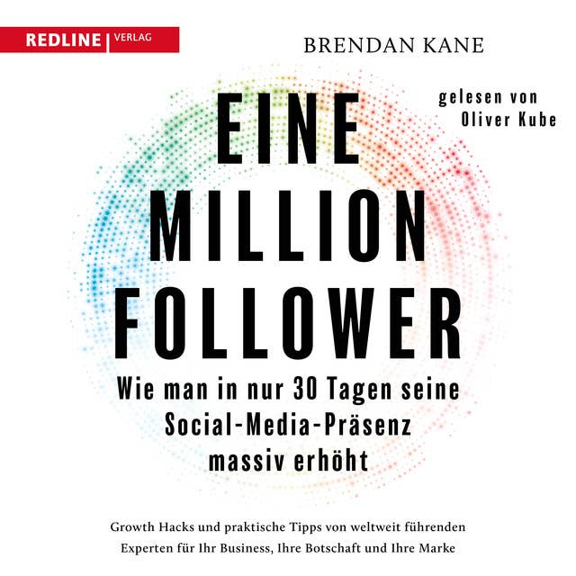 Eine Million Follower: Wie man in nur 30 Tagen seine Social-Media-Präsenz massiv erhöht