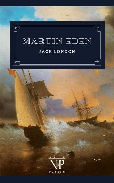Martin Eden: Beide Bände