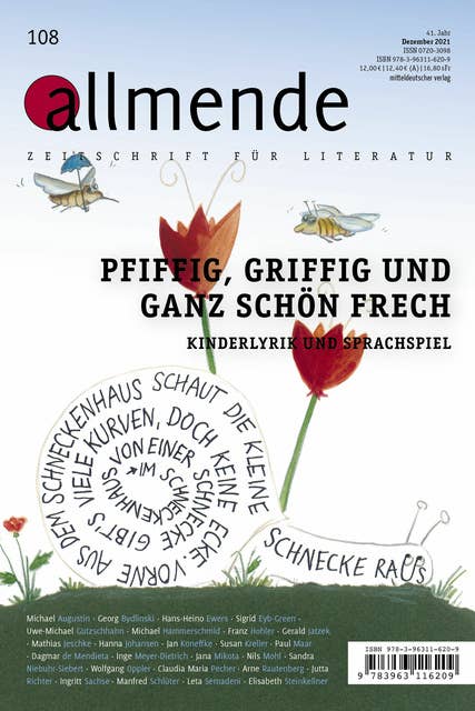 Allmende 108 – Zeitschrift für Literatur: Pfiffig, griffig, ganz schön frech. Kinderlyrik und Sprachspiel
