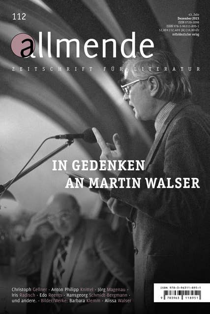 Allmende 112 – Zeitschrift für Literatur: In Gedenken an Martin Walser