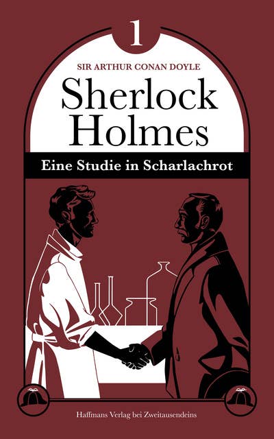 Eine Studie in Scharlachrot: Der erste Sherlock-Holmes-Roman - Leipziger Ausgabe