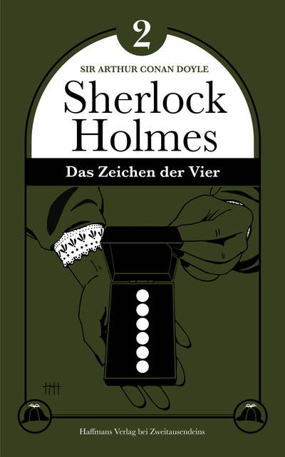Das Zeichen der Vier: Der zweite Sherlock-Holmes-Roman - Leipziger Ausgabe