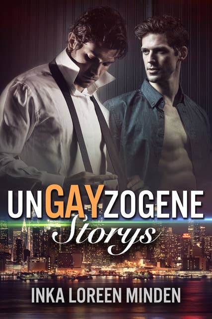 unGAYzogene Storys: Gay Romance Snacks